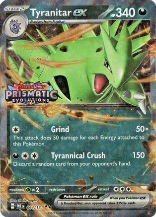 Tyranitar ex (Prismatic Evolutions Stamp) 064  - Holofoil Miscellaneous Cards & Products - Double Rare