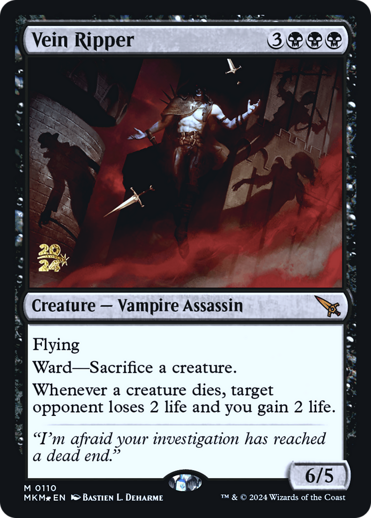 Vein Ripper (PRE-110)  Foil - Murders at Karlov Manor Promos
