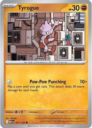 Tyrogue 071/132 - Reverse Holofoil ME01 Mega Evolution