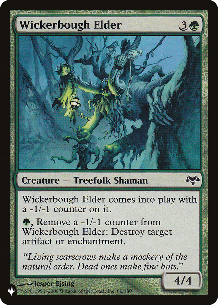 Wickerbough Elder (LIST-EVE-80)  - The List