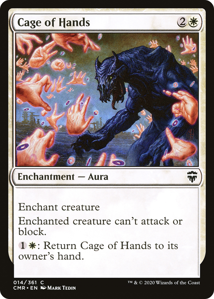 Cage of Hands (CMR-014)  - Commander Legends