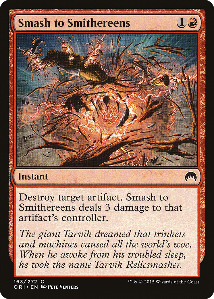 Smash to Smithereens (ORI-163)  - Magic Origins