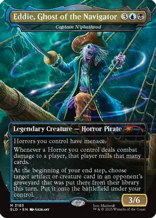 Eddie, Ghost of the Navigator - Captain N'ghathrod (SLD-2183)  - Secret Lair Drop Series