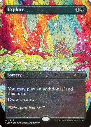 Explore (2327) (Confetti Foil) (SLD-2327)  Foil - Secret Lair Drop Series