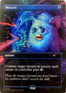 Miscast (Confetti Foil) (SLD-2332)  Foil - Secret Lair Drop Series