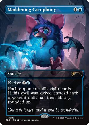 Maddening Cacophony (SLD-2322) - Secret Lair Drop Series