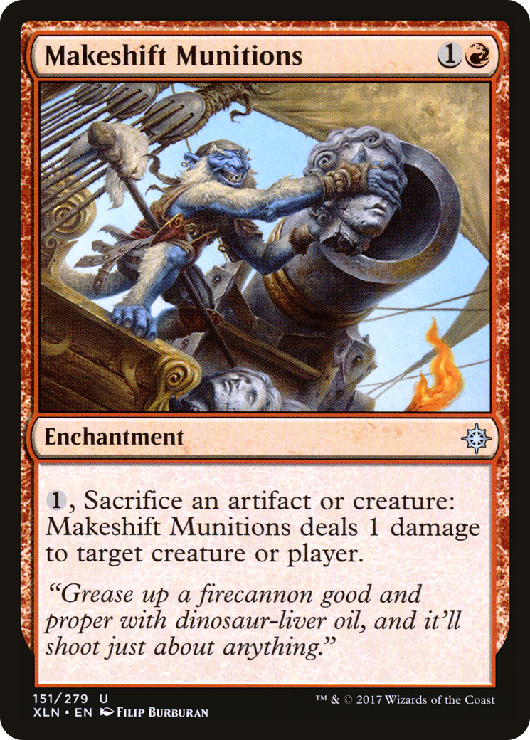 Makeshift Munitions (XLN-151)  - Ixalan