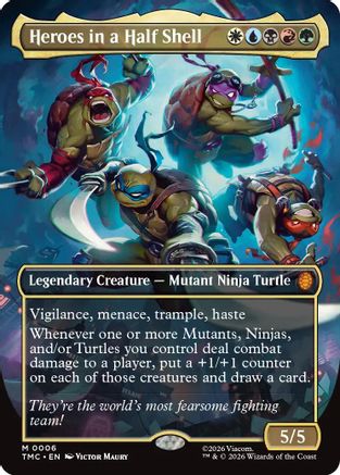 Heroes in a Half Shell (0006) (Borderless) (TMC-006)  - Commander: Teenage Mutant Ninja Turtles