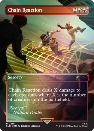 Chain Reaction (Rainbow Foil) (SLD-2219) - Secret Lair Drop Series Foil