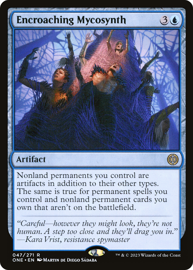 Encroaching Mycosynth (ONE-047)  - Phyrexia: All Will Be One