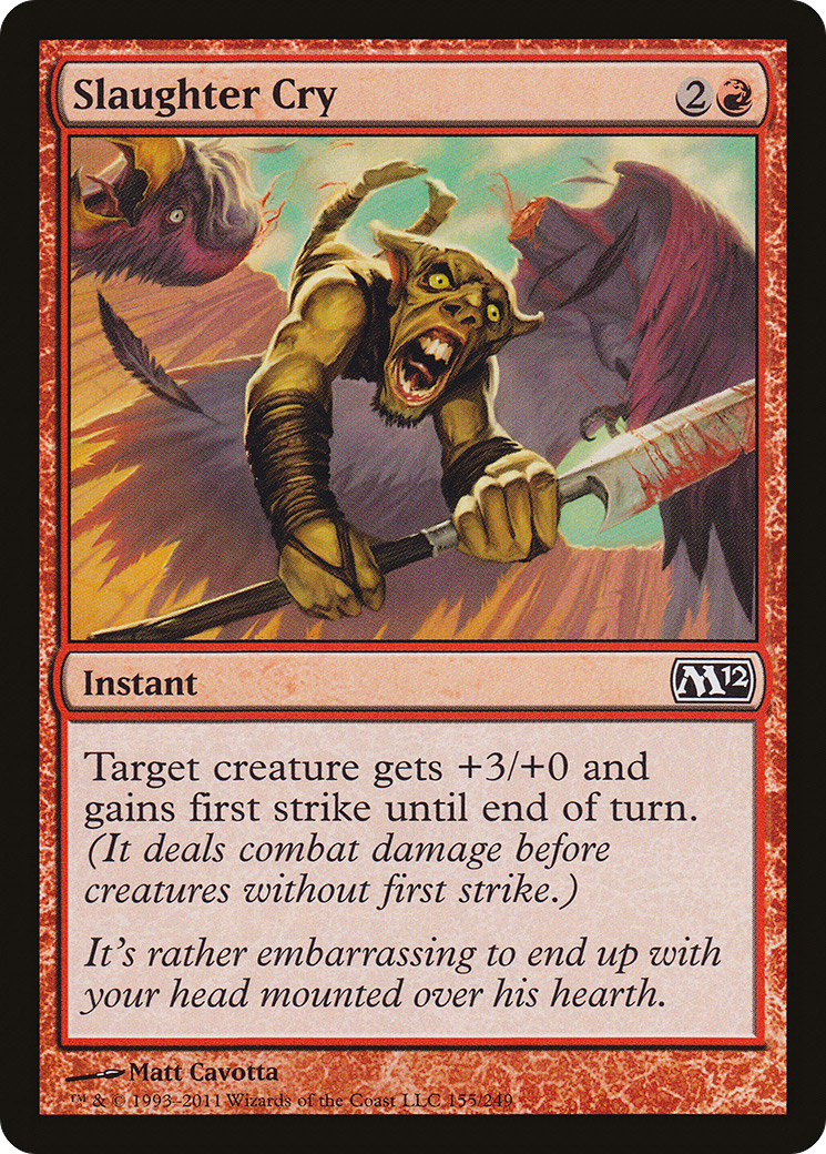 Slaughter Cry (M12-155)  - Magic 2012