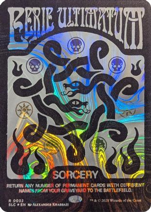 Eerie Ultimatum (Halo Foil) (SLC-032)  Foil - Secret Lair Countdown Kit