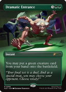 Dramatic Entrance (SLD-2290)  - Secret Lair Drop Series