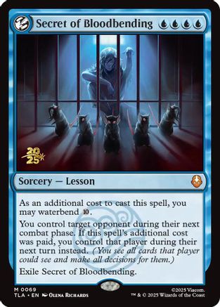 Secret of Bloodbending (PRE-069)  Foil - Prerelease Cards