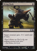 Wring Flesh (M12-118)  - Magic 2012