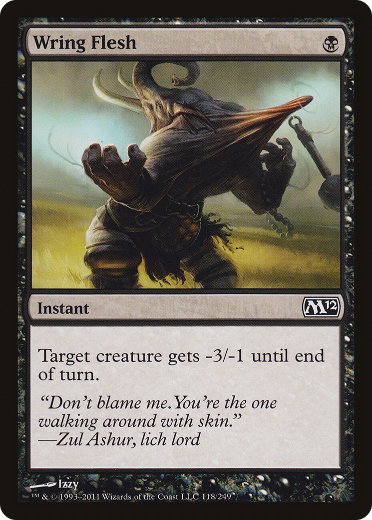 Wring Flesh (M12-118)  - Magic 2012