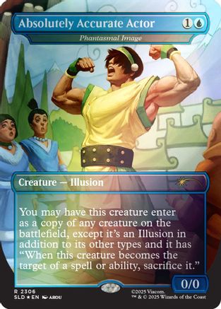 Absolutely Accurate Actor - Phantasmal Image (Rainbow Foil) (SLD-2306)  Foil - Secret Lair Drop Series
