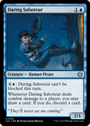Daring Saboteur (LCC-151)  - The Lost Caverns of Ixalan Commander