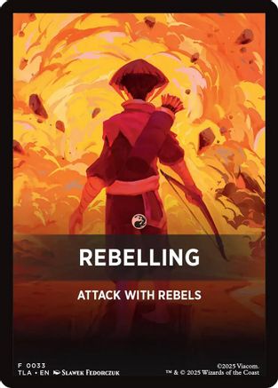 Rebelling Theme Card (TLA-033)  - Avatar: The Last Airbender