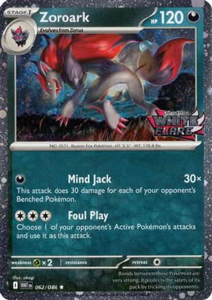 Zoroark (White Flare Stamped) 062  - Holofoil Miscellaneous Cards & Products - Rare