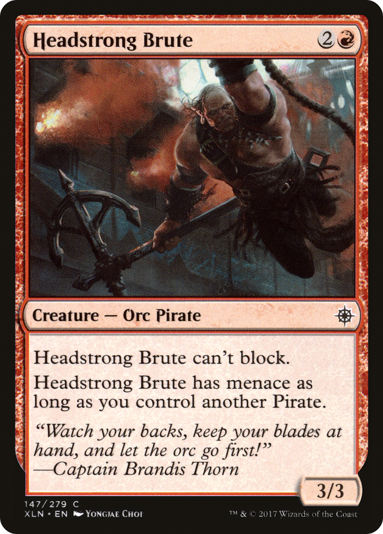 Headstrong Brute (XLN-147)  - Ixalan
