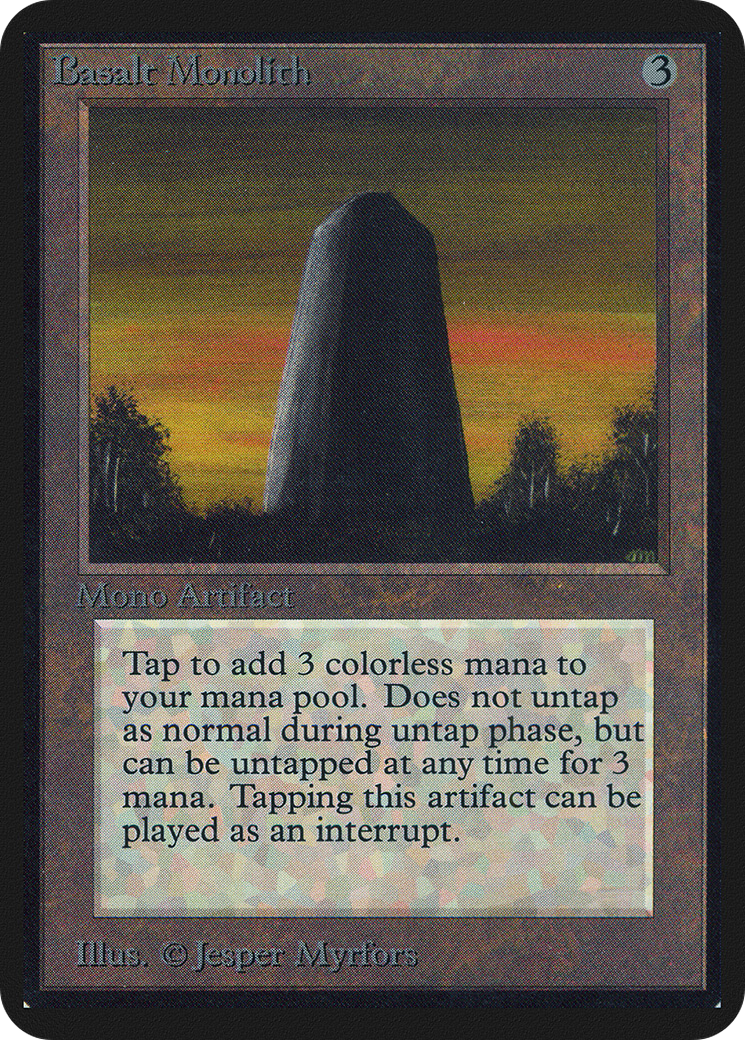 Basalt Monolith (LEA-)  - Limited Edition Alpha