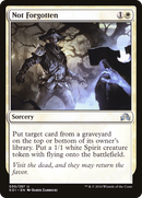 Not Forgotten (SOI-030)  Foil - Shadows over Innistrad