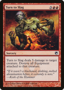 Turn to Slag (SOM-106)  - Scars of Mirrodin