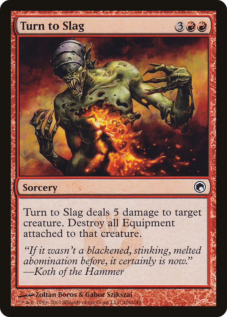 Turn to Slag (SOM-106)  - Scars of Mirrodin