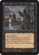 Bog Wraith (LEA-)  - Limited Edition Alpha