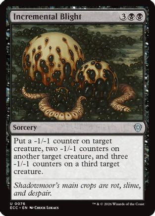 Incremental Blight (ECC-076)  - Commander: Lorwyn Eclipsed