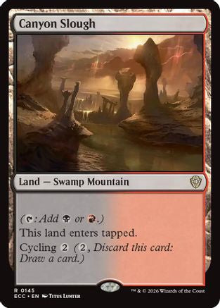 Canyon Slough (ECC-145)  - Commander: Lorwyn Eclipsed