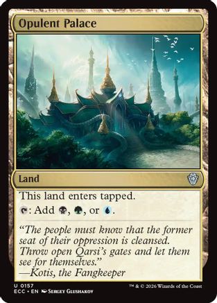 Opulent Palace (ECC-157)  - Commander: Lorwyn Eclipsed