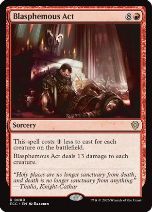 Blasphemous Act (ECC-089)  - Commander: Lorwyn Eclipsed