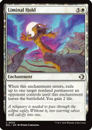 Liminal Hold (ECL-024)  Foil - Lorwyn Eclipsed