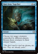 Run Away Together (ECL-067)  Foil - Lorwyn Eclipsed