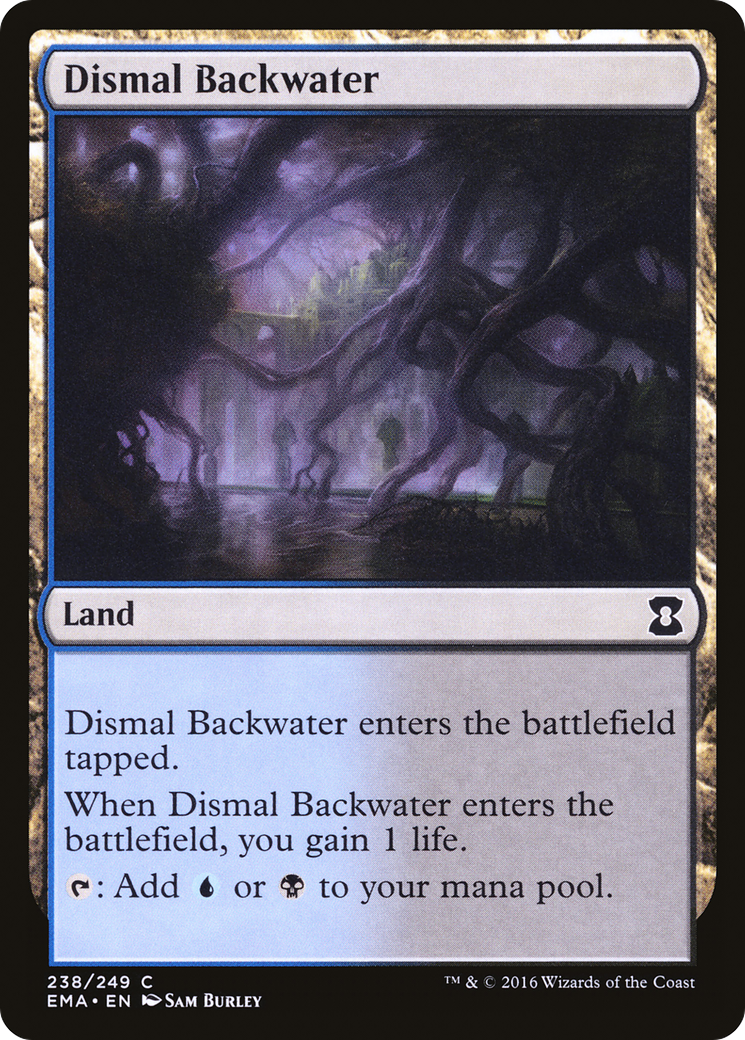 Dismal Backwater (EMA-238)  - Eternal Masters