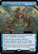 Champions of the Shoal (Extended Art) (ECL-356)  - Lorwyn Eclipsed