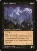 Feral Shadow (MIR-) - Mirage