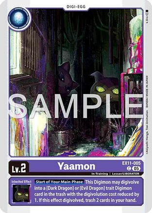 Yaamon (EX11-005) - Dawn of Liberator
