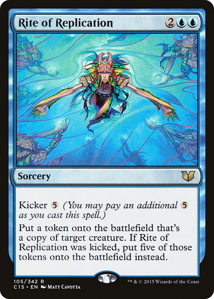 Rite of Replication (C15-105)  - Commander 2015