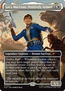 Lucy MacLean, Positively Armed (SLD-2447)  Foil - Secret Lair Drop Series
