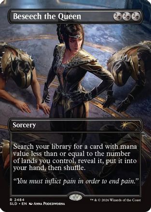 Beseech the Queen (SLD-2484)  - Secret Lair Drop Series