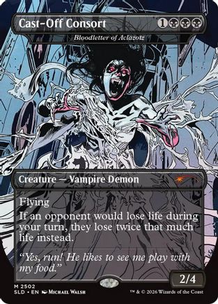 Cast-Off Consort - Bloodletter of Aclazotz (SLD-2502)  Foil - Secret Lair Drop Series