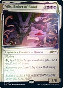 Vilis, Broker of Blood (Rainbow Foil) (SLD-1567)  Foil - Secret Lair Drop: (Showcase)