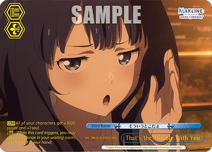 That's the Trouble With You (RRR+) (MKI/W126-E099EX RRR+) - Makeine: Too Many Losing Heroines!