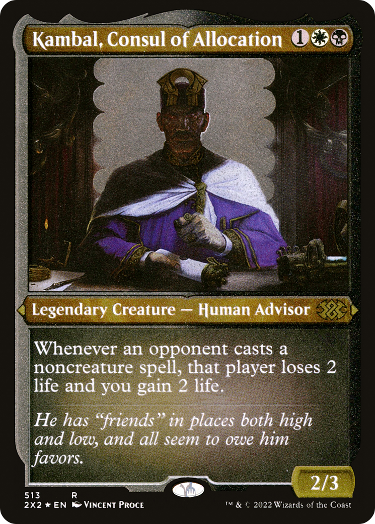 Kambal, Consul of Allocation (Foil Etched) (2X2-513)  Foil - Double Masters 2022