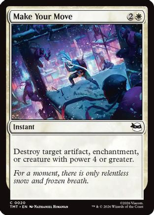 Make Your Move (TMT-020)  Foil - Teenage Mutant Ninja Turtles