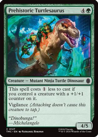 Prehistoric Turtlesaurus (TMC-127)  - Commander: Teenage Mutant Ninja Turtles