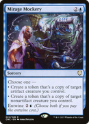 Mirage Mockery (ONC-022)  - Phyrexia: All Will Be One Commander